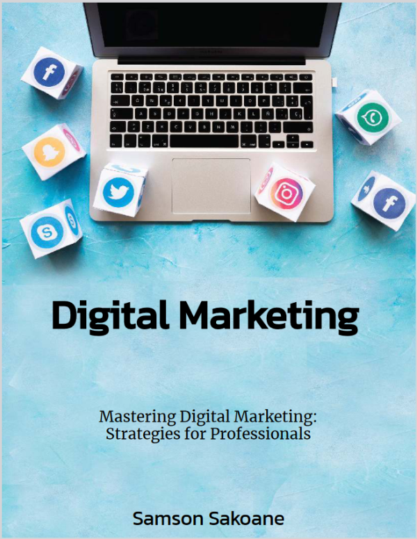 Mastering Digital Marketing: Strategies for Professionals